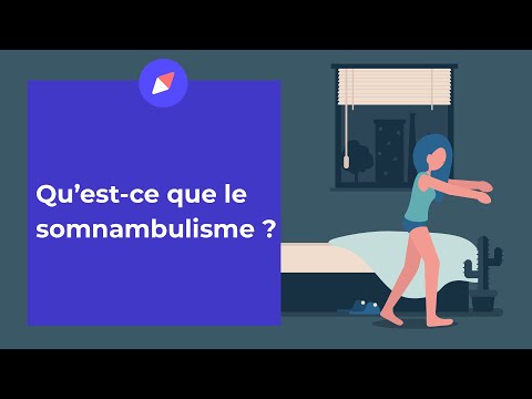 Vidéo: Comment Se Débarrasser Du Somnambulisme