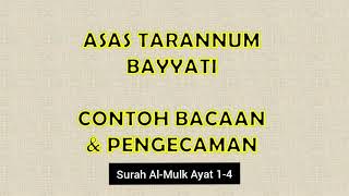 Surah Al-Mulk ayat 1-4 | Tarannum bayyati,  #asastarannum