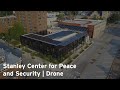 Stanley center for peace and security  aerial overview