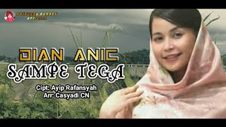 Download Lagu SAMPE TEGA DIAN ANIC LIRIK || DIAN ANIC 2021 || LAGU TARLING TERBARU 2021 ANICA NADA PRINCESS GUNSES MP3