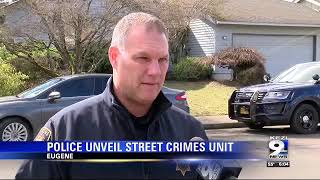 Eugene Police Department unveils Street Crimes Unit