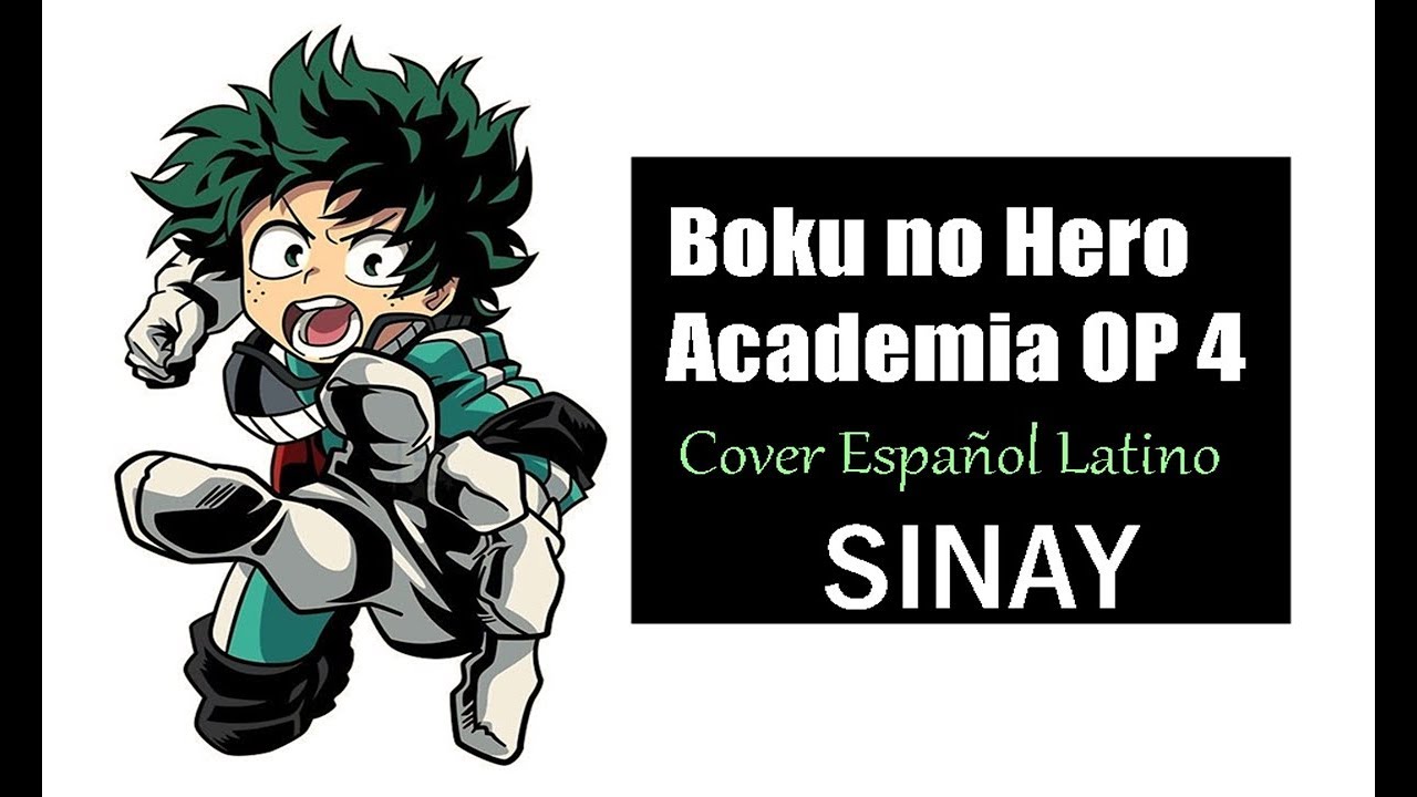 My Hero Academia Op 4