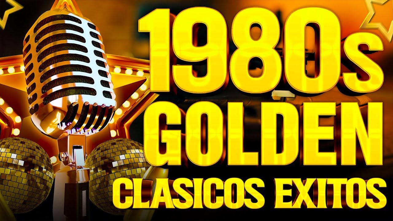 Musica De Los 80 - 80s Music Greatest Hits - Grandes Exitos 80 y 90 - Clasicos Mejores De Los 80