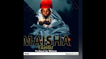 Bass Nice Maisha Yangu OfficialMusicAudio 