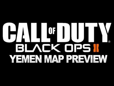 Yemen Map Preview - Call of Duty Black Ops 2 Multiplayer
