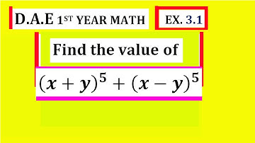 DAE first Year Math-113 | Exercise No.3.1 Question No. 3 part 1 | binomial formula