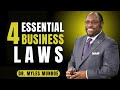 The 4 Essential Business Laws | Dr. Myles Munroe Powerful Kingdom Teachings on Success &amp; Leadership