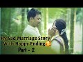 My sad marriage story with happy ending