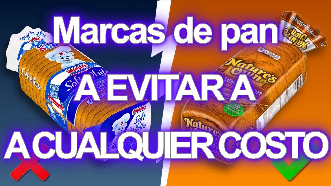 Evita estos 7 tipos de pan A TODA COSTA (y 2 que sí deberías comer)