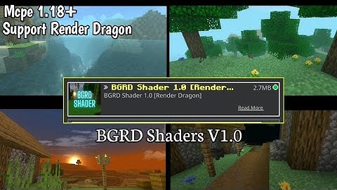 BGRD Shaders V1.0  - MCPE 1.18+ Support Render Dragon