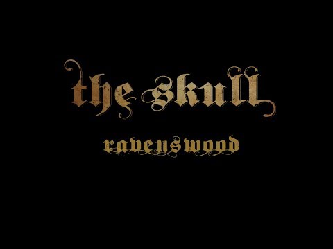 The Skull- "Ravenswood" ((Officiële video))