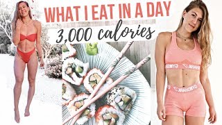 WHAT I EAT IN A DAY | 3,000+ CALORIES 😳🤸‍♀️