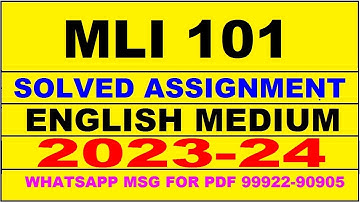 mli 101 solved assignment 2023-24 | mli 101 solved assignment in english 2024 | mli 101 2024