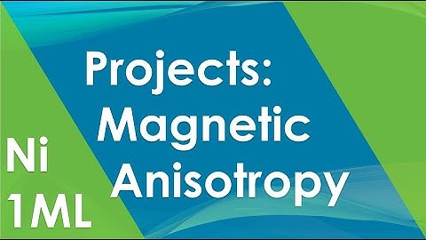 Project: 20.1 (MAE, detailed) Ni monolayer magnetic anisotropy energy | Quantum Espresso Tutorial