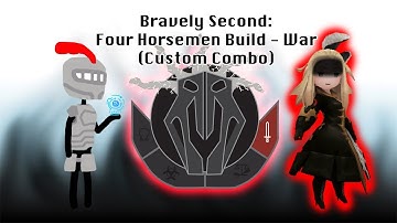 Bravely Second: Four Horsemen Build - War (Custom Combo)