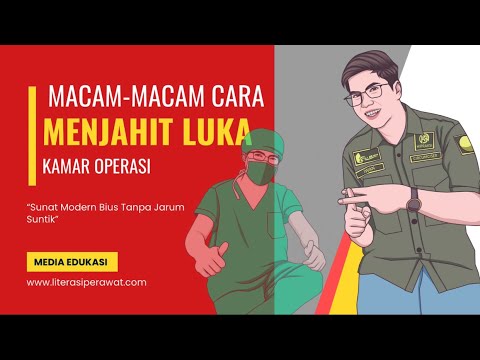 Macam - Macam Jahitan Luka Dalam Dunia Medis - YouTube
