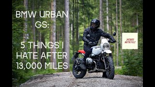R NineT Urban GS: 5 things I HATE after 13,000 miles