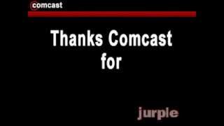 JURPLE says: Why Comcast sucks