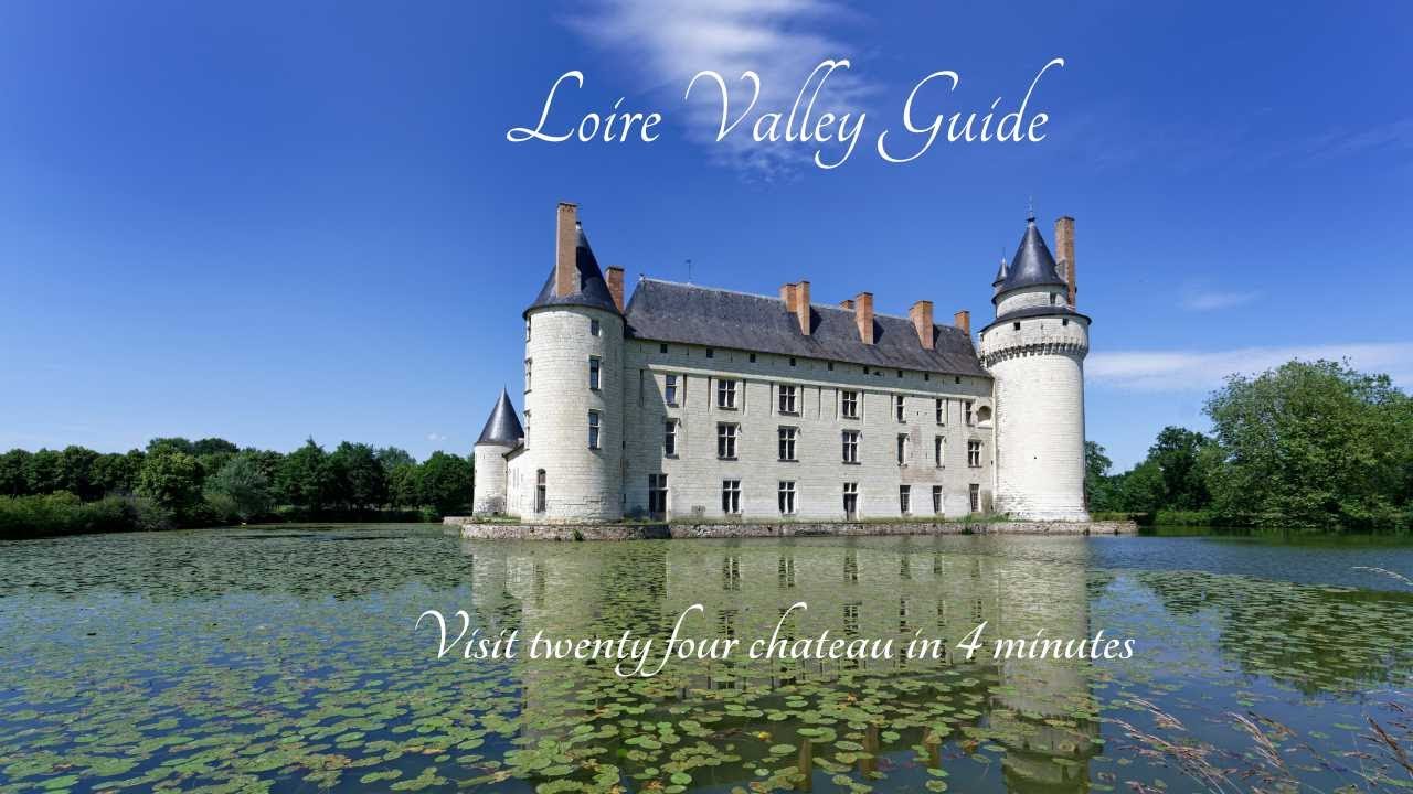 Châteaux Of The Loire ❤️美しいお城❤️ ⭐️♡匿名 Best of Loire Valley Chateaux - YouTube