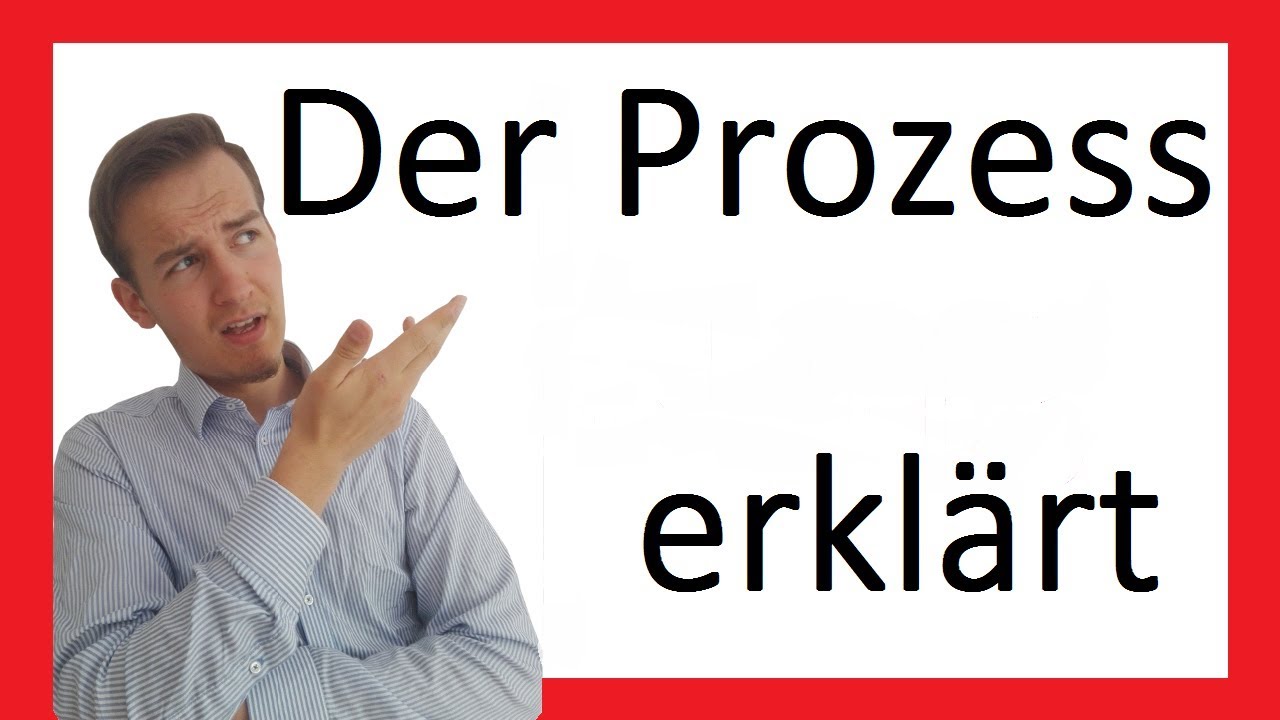 Der Prozess Zusammenfassung Kurz Der Prozess | Inhalt Zusammenfassung | Prosa VIII - YouTube