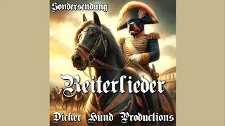 Dicker Hund Sondersendung Reiterlieder/Cavalry Songs Special