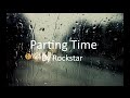 Rockstar - Parting Time