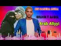 Arab Aliyyii Nashidaa Aruuza Ibrahom Aaisha Arab Aliyyii Nashidaa Aruuza Ibrahom Aaisha