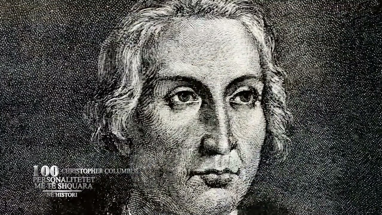Christopher Columbus | 100 Personalitetet më të shquara në histori