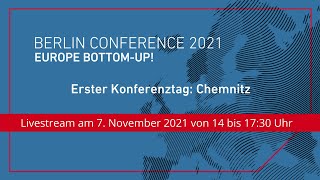 Berlin Conference 2021: Europe Bottom-Up! | Erster Konferenztag