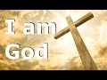 I AM GOD - The Voice of God Motivational Video (Endless Love of Jesus Ministries)