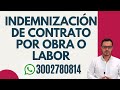 🔴CONTRATO de TRABAJO por OBRA o LABOR CONTRATADA(2020)🔴