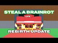 LIVE:🔴PLAYING STEAL A BRAINROT WITH VIEWERS! #roblox #stealabrainrot #shorts