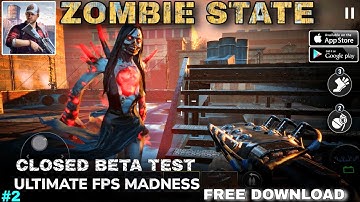 Zombie State: Rogue Mobile Gameplay | FREE DOWNLOAD EARLY ACCESS CLOSED BETA TEST #2