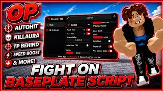 NEW OP Fight on the baseplate script in roblox - AutoPunch, KillAura, TpBehind, & More