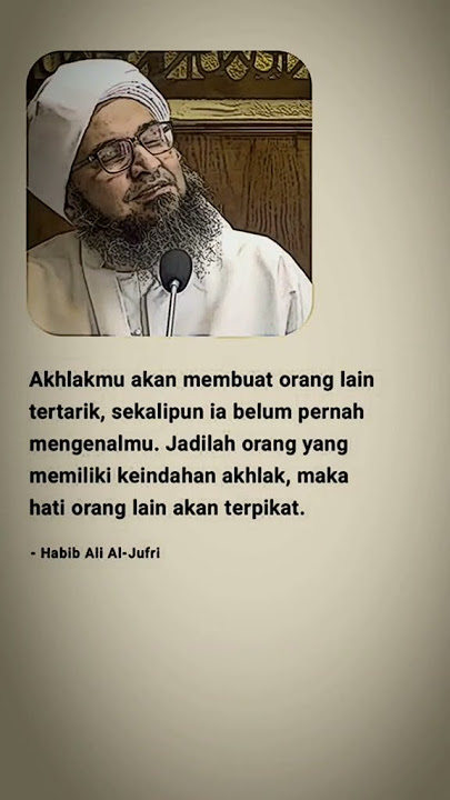 Story wa Habib Ali Al-jufri