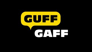 Guff Gaff - Promo