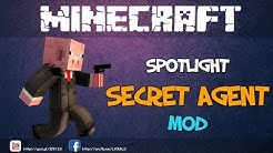 Minecraft Spotlight : Secret Agent Craft Mod  - Durasi: 8:32. 