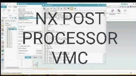 #NX POST PROCESSOR#VMC#sinumerik 840d tutorial post postprocessor#siemens#unigrafix