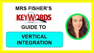 Media Studies - Vertical Integration - Key Words