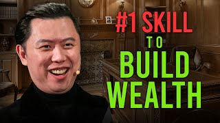 The Most Critical Skill For Building Wealth