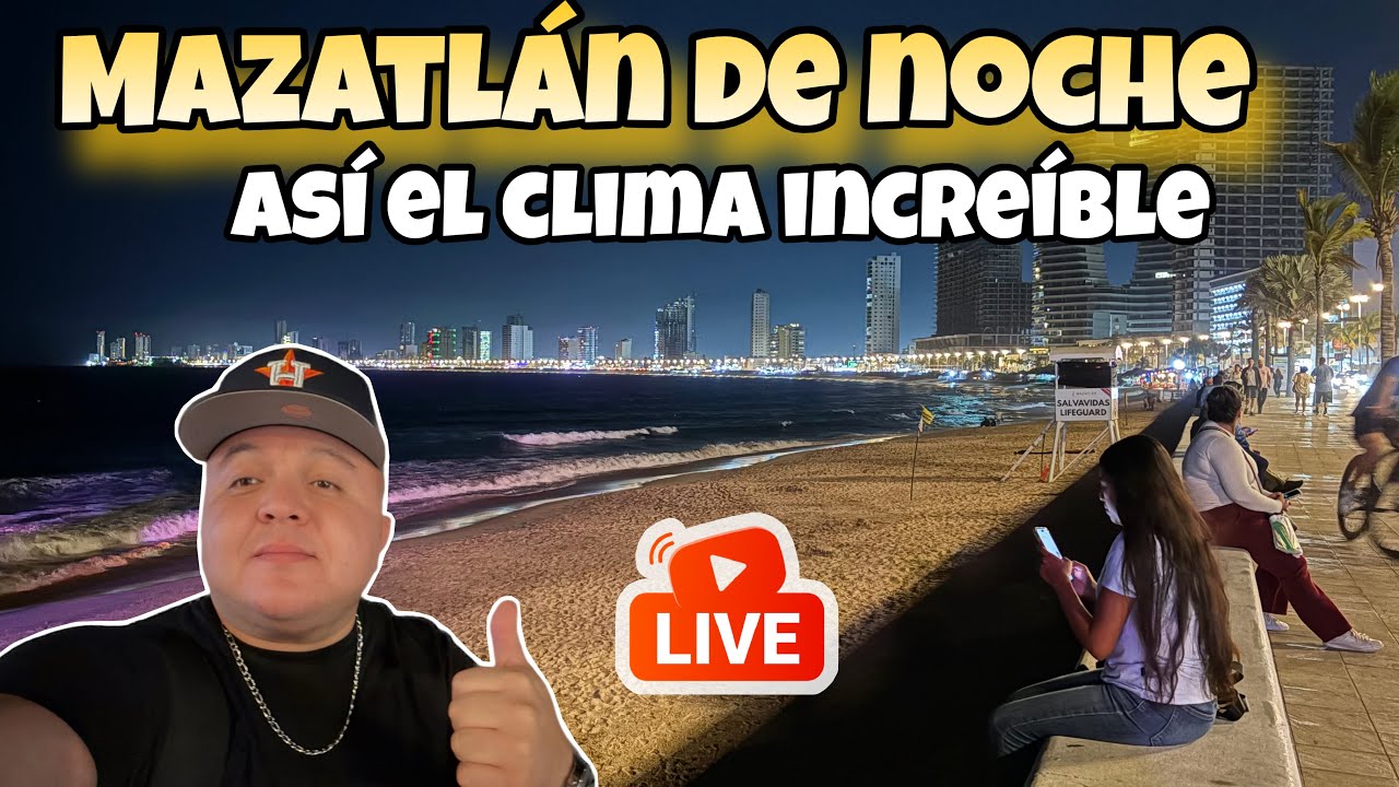 Mazatlán de noche ya viene el fin de semana