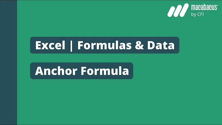 Streamline Excel Formulas and Data Anchoring with Macabacus