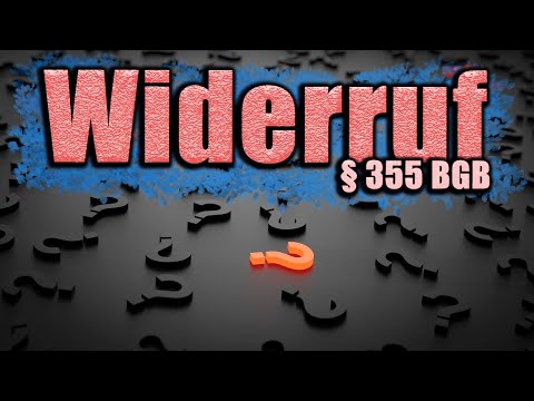 Widerruf, §§ 355,