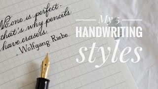 My 5 handwriting styles | Handwriting practice | Cursive writing | Print font