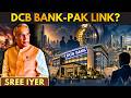 Who Owns India’s DCB Bank? Pakistan’s Biggest Bank Link Exposed!