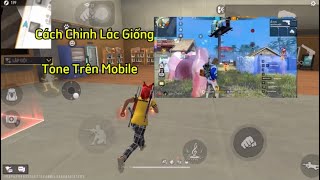 Cách Chỉnh Lắc Giống Toneee Trên Mobile screenshot 4