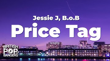 Thumbnail of Jessie J - Price Tag (Lyrics) ft. B.O.B