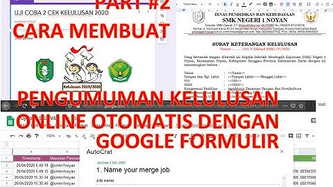 PANDUAN CARA MEMBUAT PENGUMUMAN KELULUSAN ONLINE OTOMATIS DENGAN GOOGLE FORMULIR AUTOCRAT Part#2