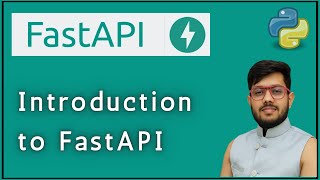 FastAPI Tutorial #1 | Introduction, Why Learn FastAPI & Prerequisites | Python FastAPI