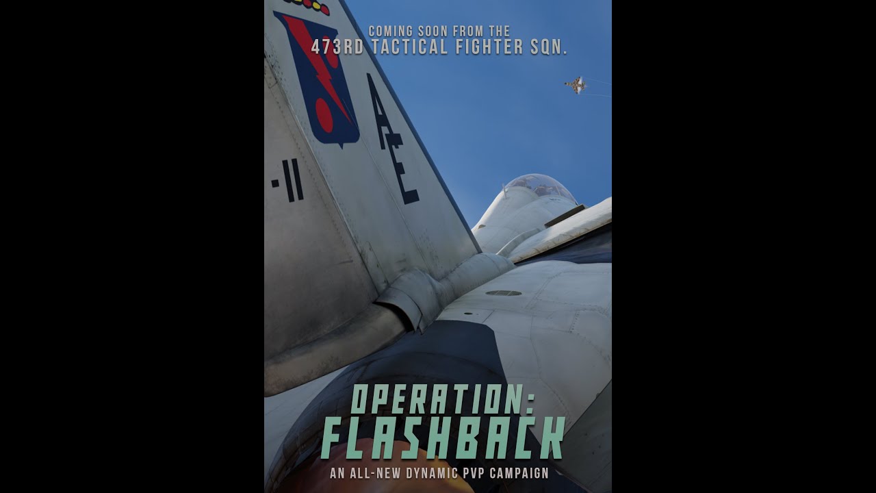 473rd Operation Flashback - Flashback